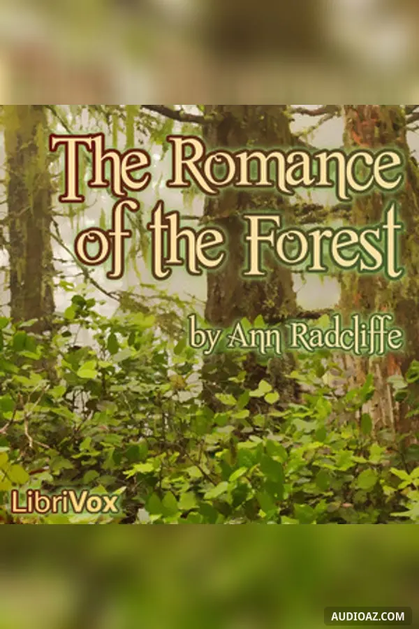 The Romance of the Forest