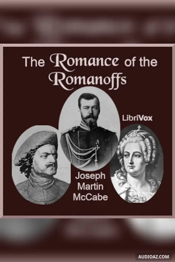 The Romance of the Romanoffs