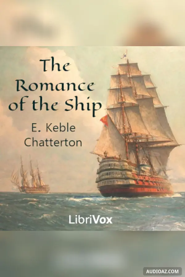 The Romance of the Ship