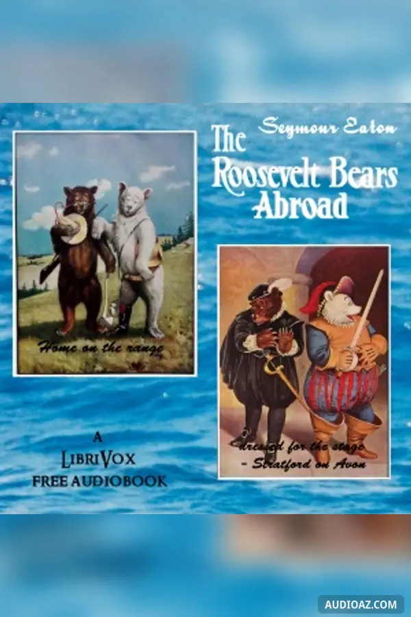 The Roosevelt Bears Abroad