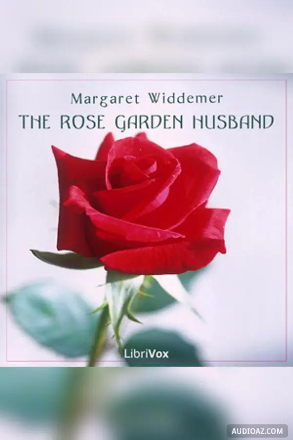 The Rose Garden Husband
