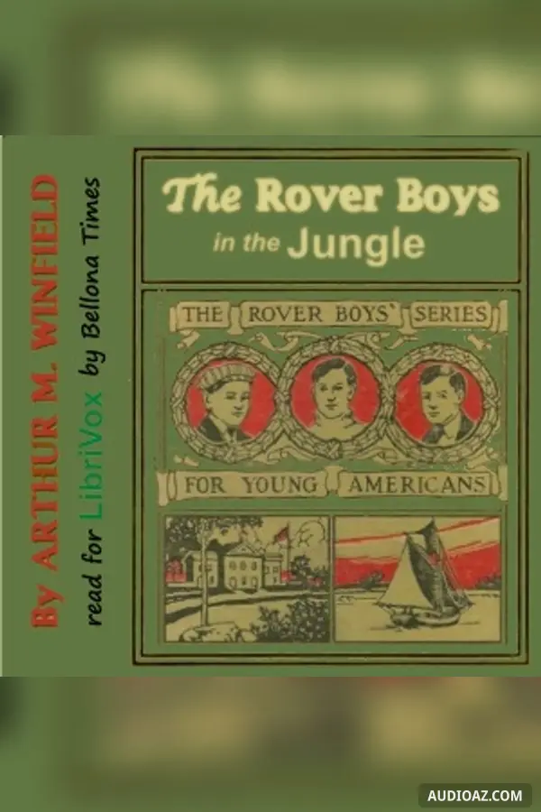 The Rover Boys in the Jungle