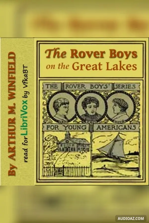 The Rover Boys on the Great Lakes