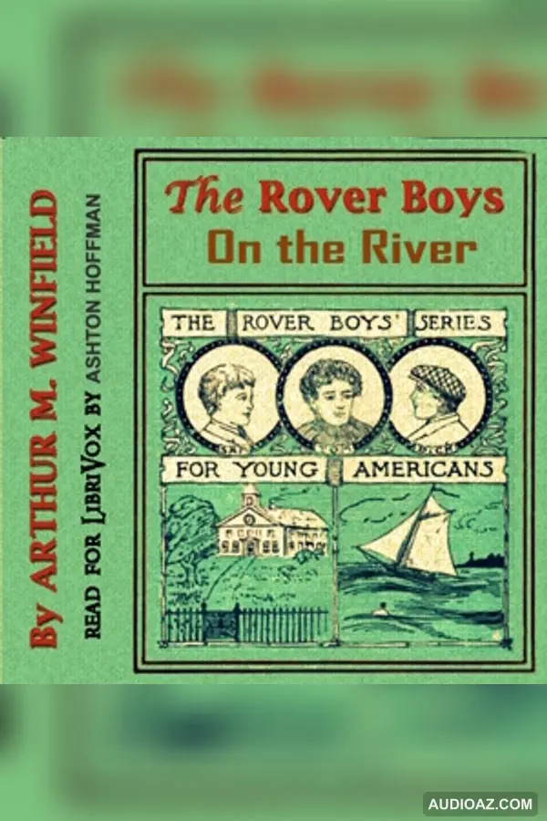 The Rover Boys on the River