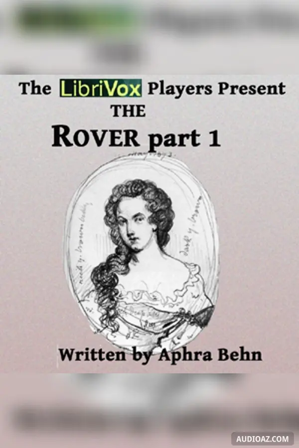 The Rover (Part One)