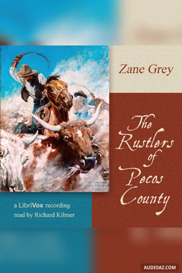 The Rustlers of Pecos County