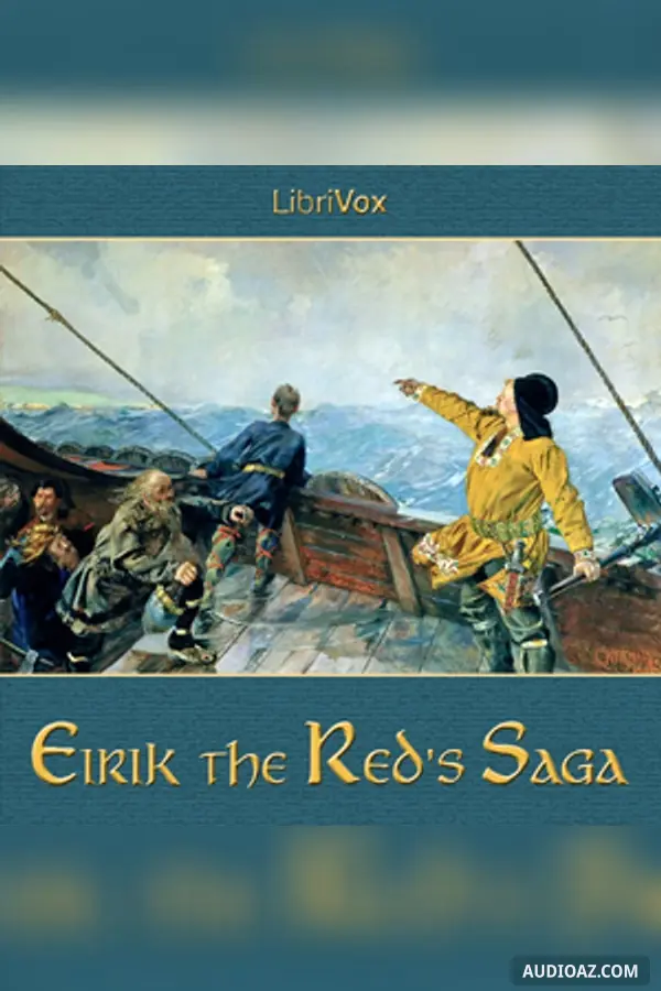 The Eirik the Red's Saga