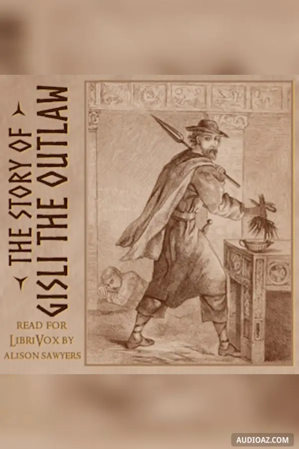 The Story of Gisli the Outlaw