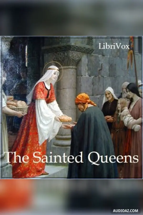 The Sainted Queens