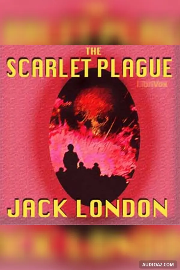 The Scarlet Plague
