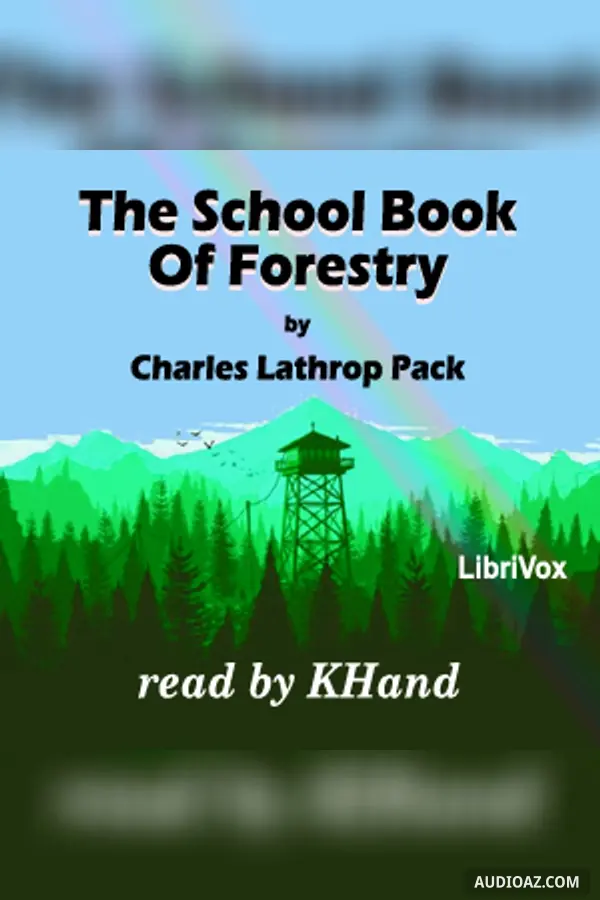 The School Book of Forestry