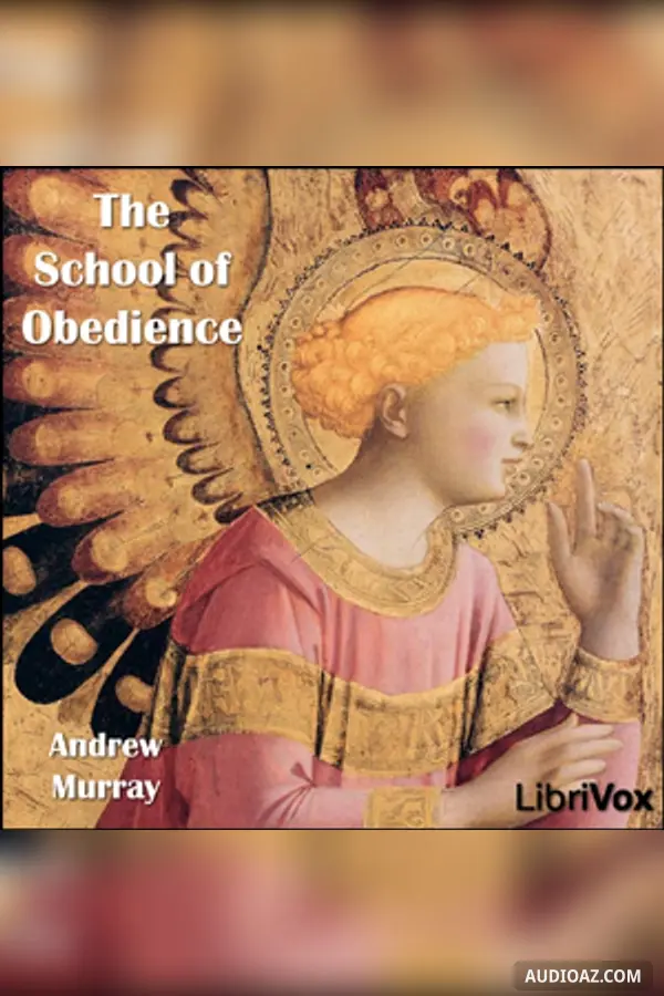 The School of Obedience