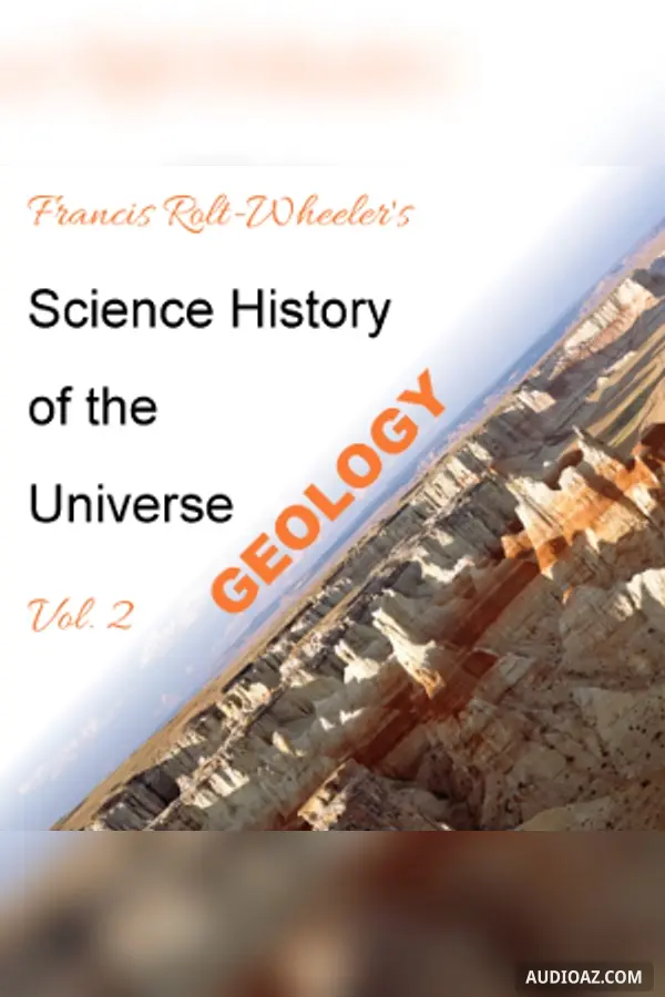 The Science - History of the Universe Vol. 2: Geology