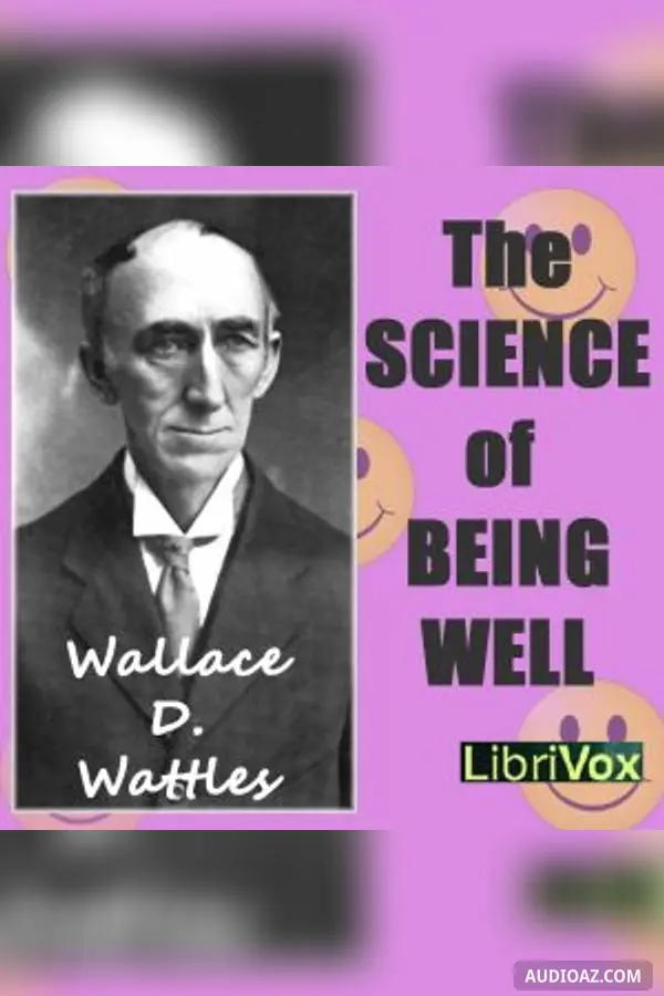 The Science of Being Well