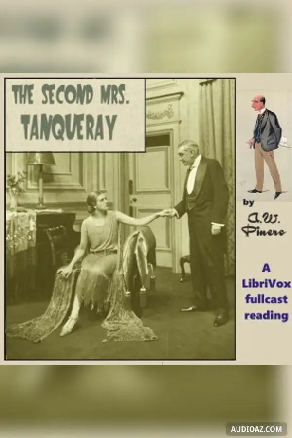 The Second Mrs. Tanqueray