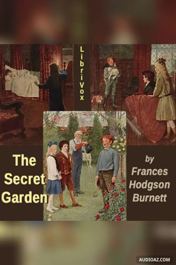 The Secret Garden (version 4 dramatic reading)