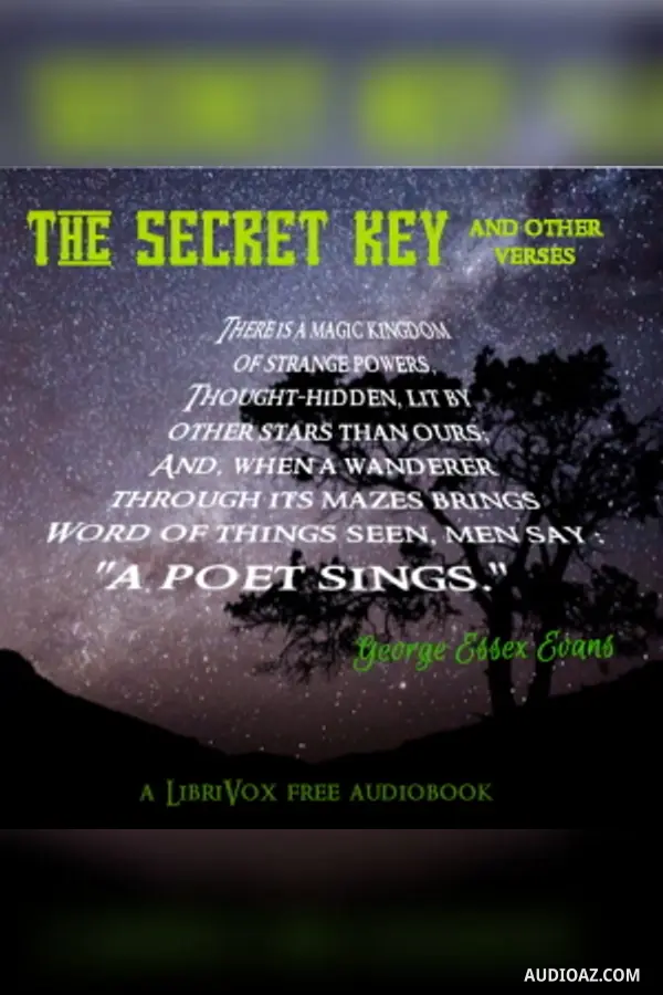 The Secret Key, And Other Verses