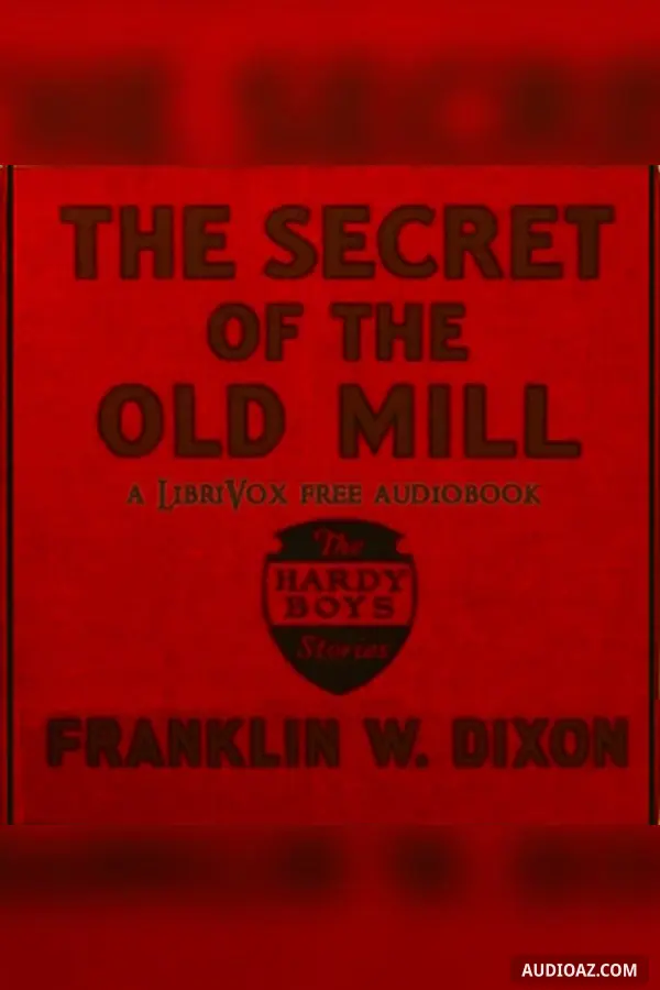 The Secret of the Old Mill (Version 2)
