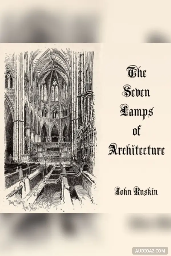 The Seven Lamps of Architecture