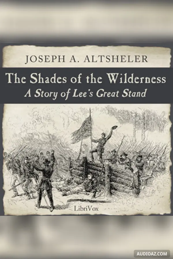 The Shades of the Wilderness