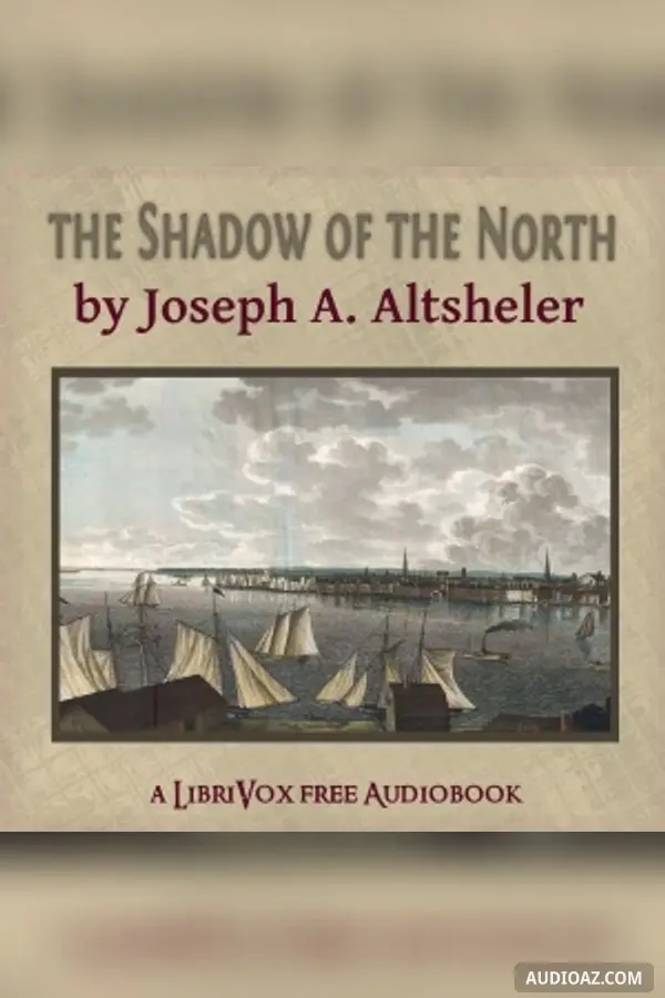 The Shadow of the North