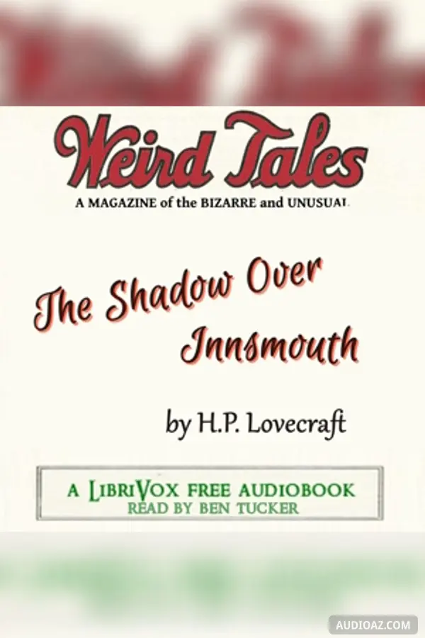 The Shadow Over Innsmouth