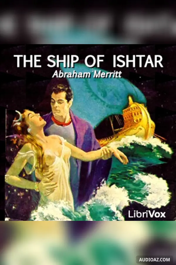 The Ship of Ishtar