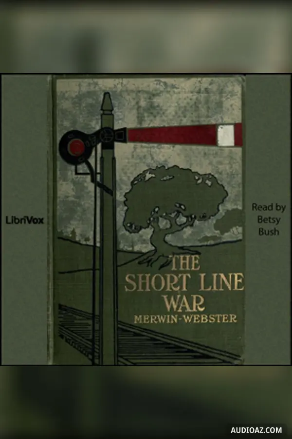 The Short Line War