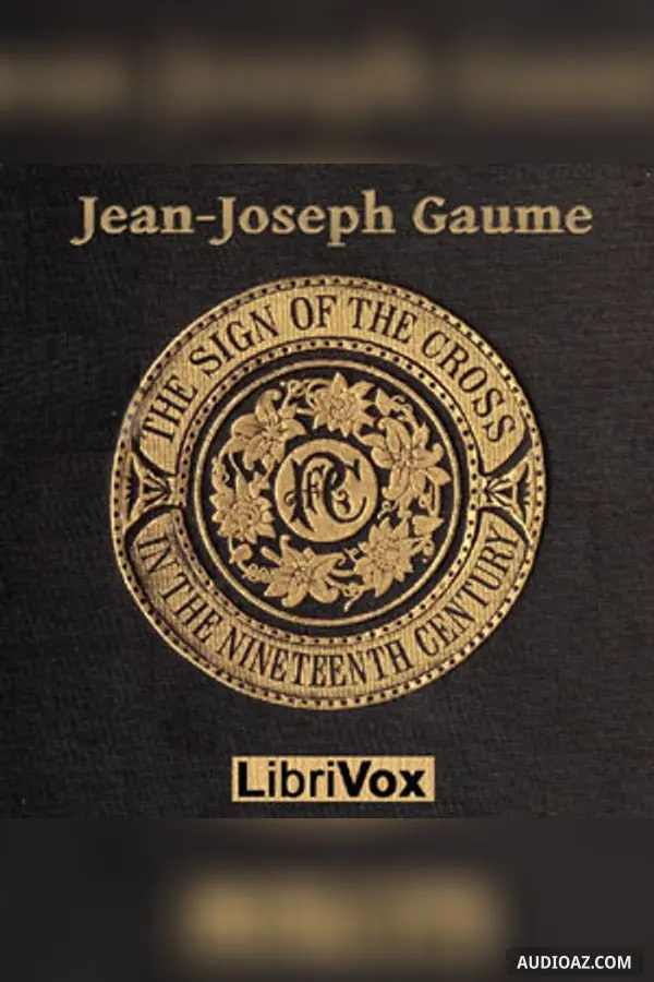 The Sign of the Cross in the Nineteenth Century