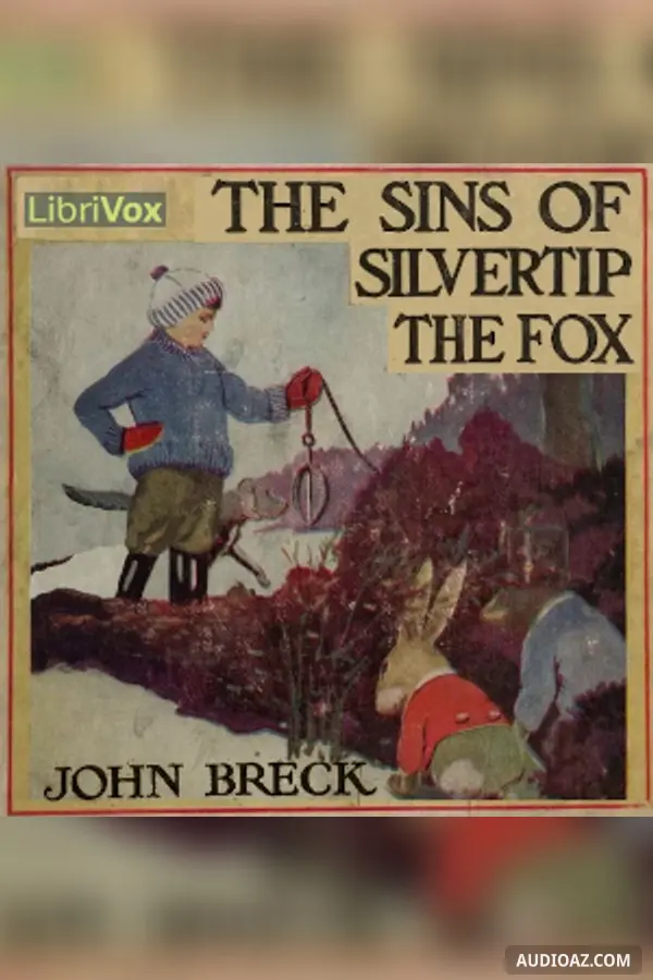 The Sins of Silvertip the Fox