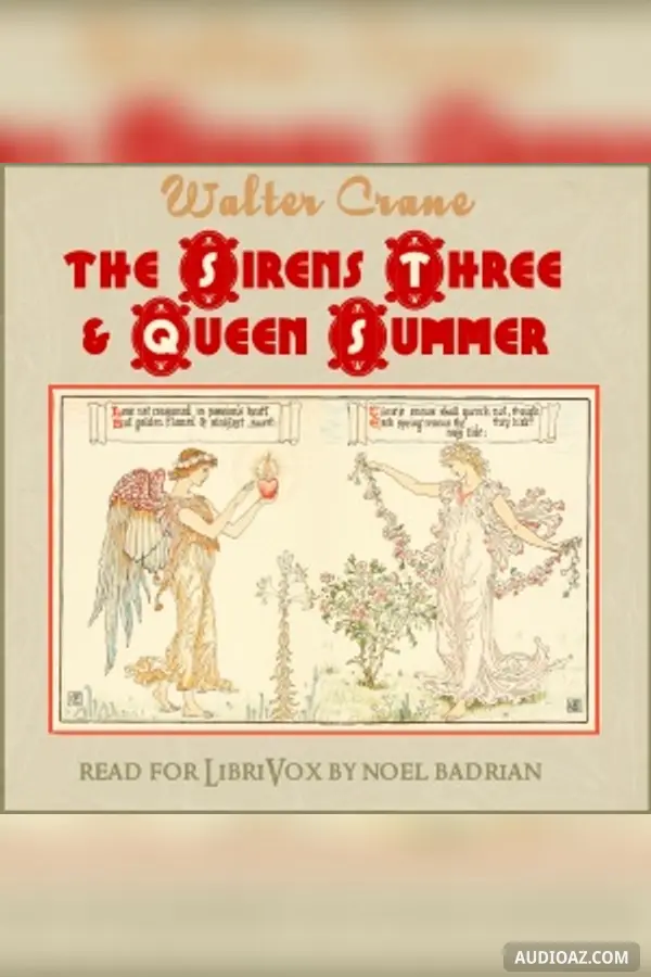 The Sirens Three -- Queen Summer