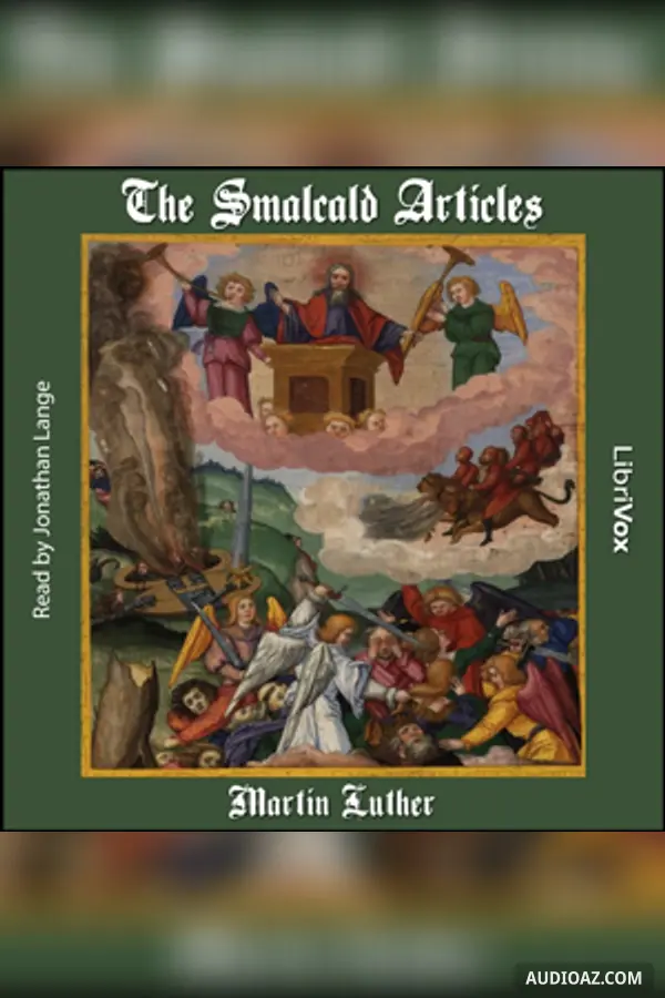 The Smalcald Articles