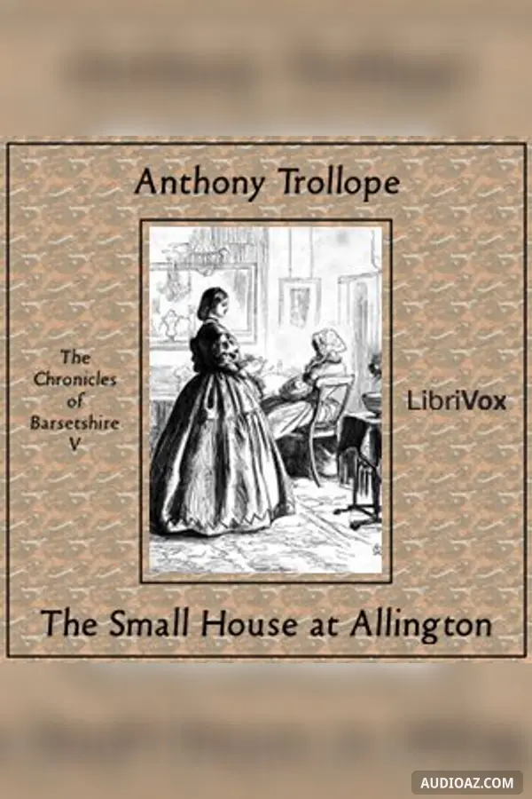 The Small House at Allington