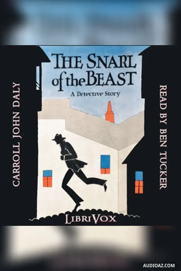 The Snarl of the Beast