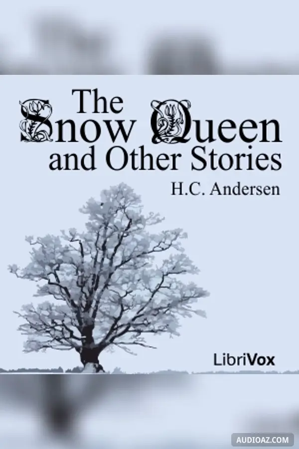The Snow Queen and Other Stories