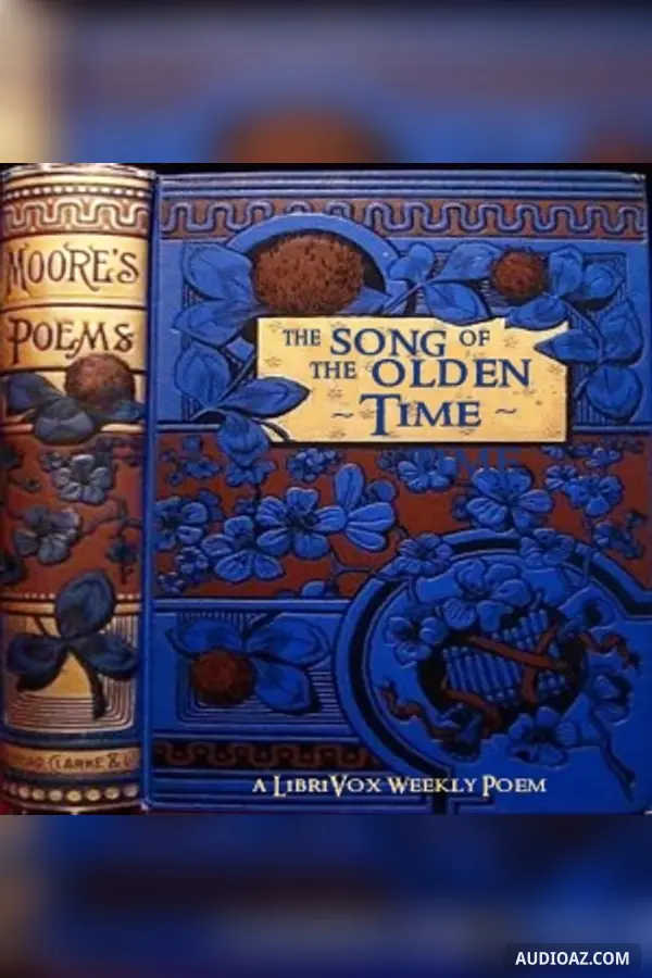 The Song of the Olden Time