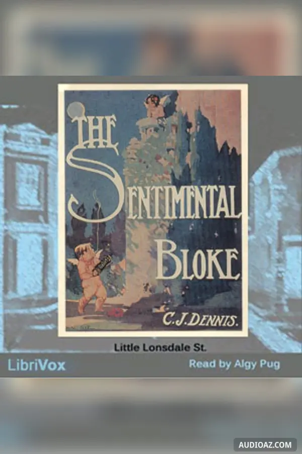 The Songs of a Sentimental Bloke