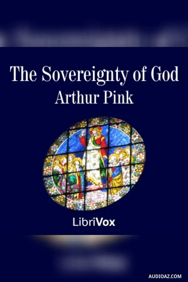 The Sovereignty of God