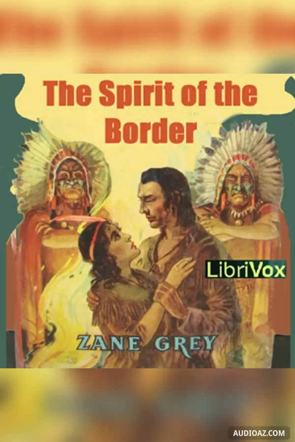 The Spirit of the Border