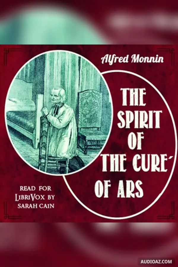 The Spirit of the Curé of Ars
