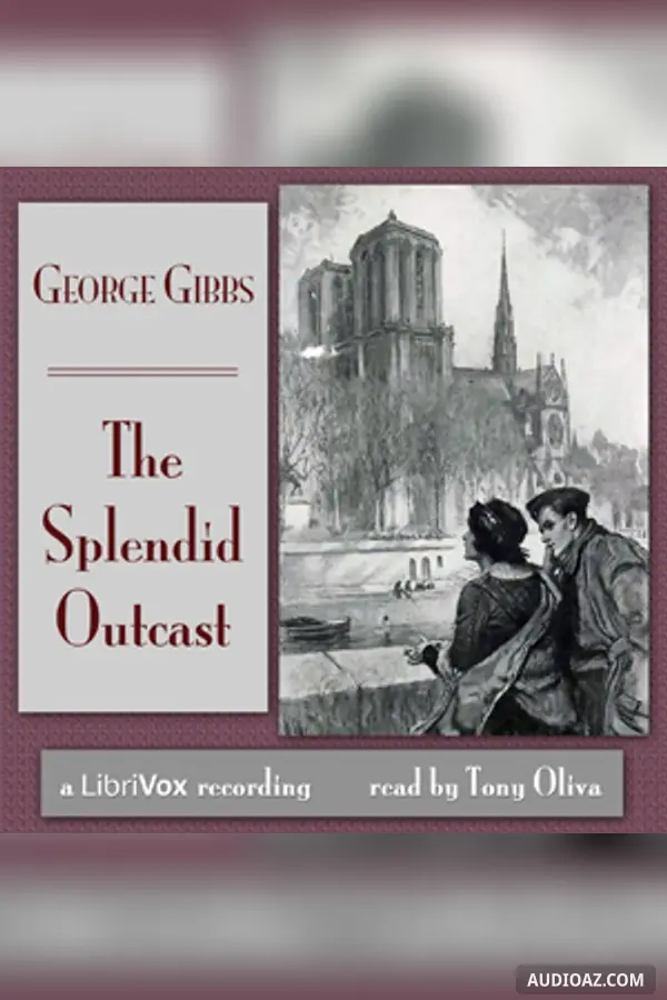 The Splendid Outcast