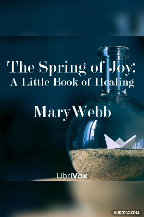 The Spring of Joy: A Little Book of Healing