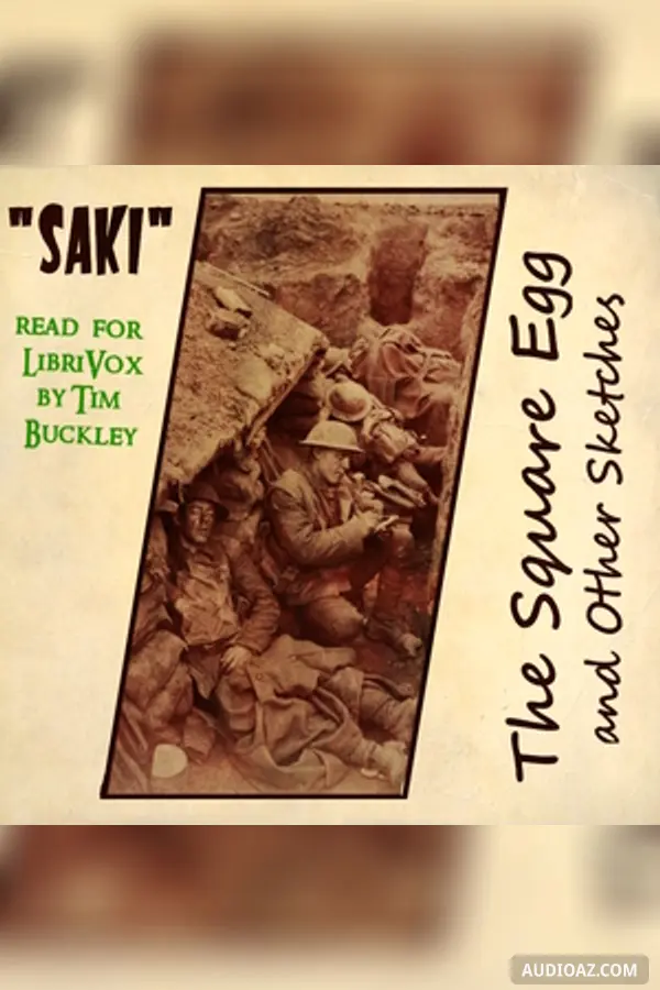 The Square Egg and Other Sketches