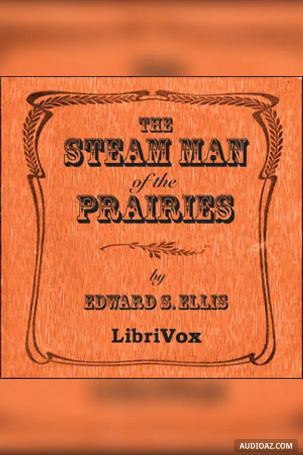 The Steam Man of the Prairies