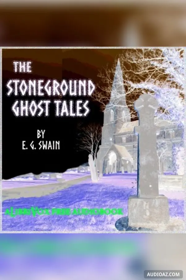 The Stoneground Ghost Tales