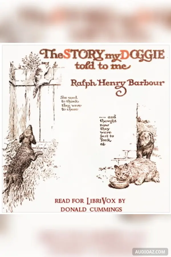 The Story My Doggie Told to Me