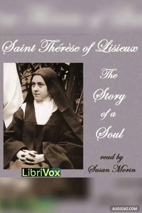 The Story of a Soul (Version 2)