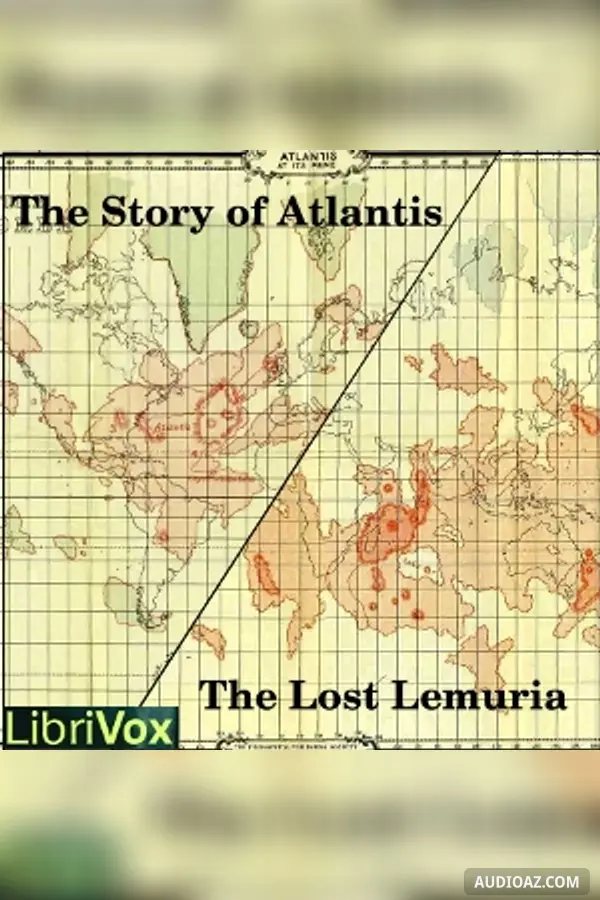 The Story of Atlantis and the Lost Lemuria