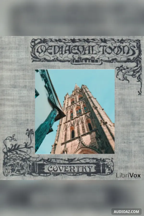 The Story of Coventry