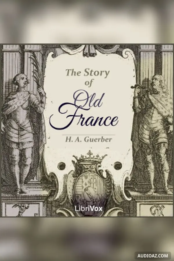 The Story of Old France